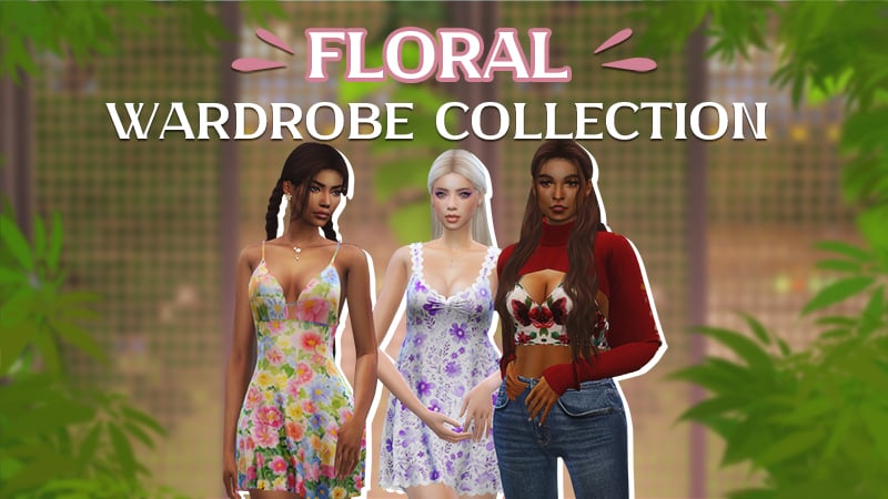 Floral Wardrobe Collection